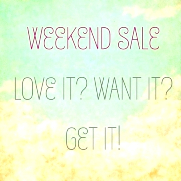 Weekend Sale